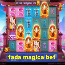 fada magica bet